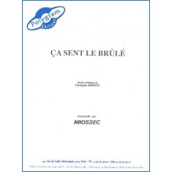 ÇA SENT LE BRÛLÉ