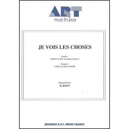 JE VOIS LES CHOSES