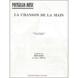 LA CHANSON DE LA MAIN