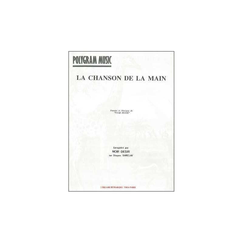 LA CHANSON DE LA MAIN