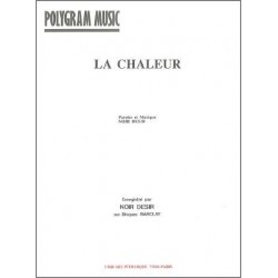 LA CHALEUR