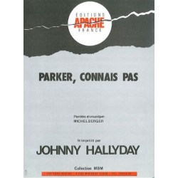 PARKER, CONNAIS PAS