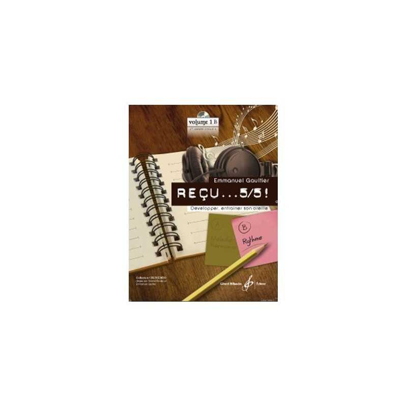 RECU...5/5  - CYCLE I 1ERE ANNEE - VOLUME B RYTHME (+CD)