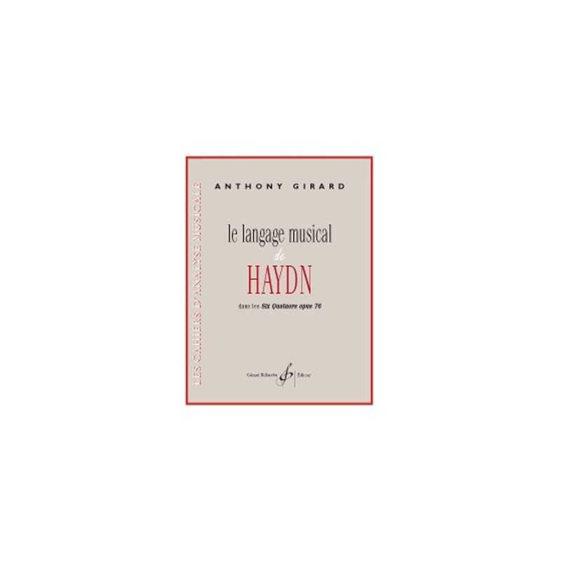 LE LANGAGE MUSICAL DE HAYDN DANS LES SIX QUATUORS OPUS 76