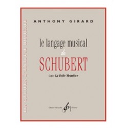 LE LANGAGE MUSICAL DE SCHUBERT DANS LA BELLE MEUNIERE