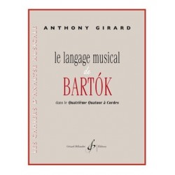 LE LANGAGE MUSICAL DE BARTOK DANS LE QUATRIEME QUATUOR A CORDES