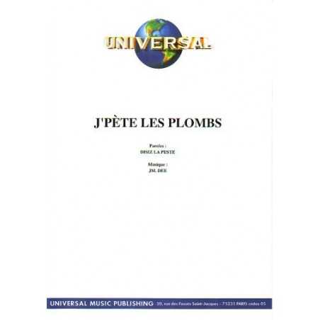J'PÈTE LES PLOMBS