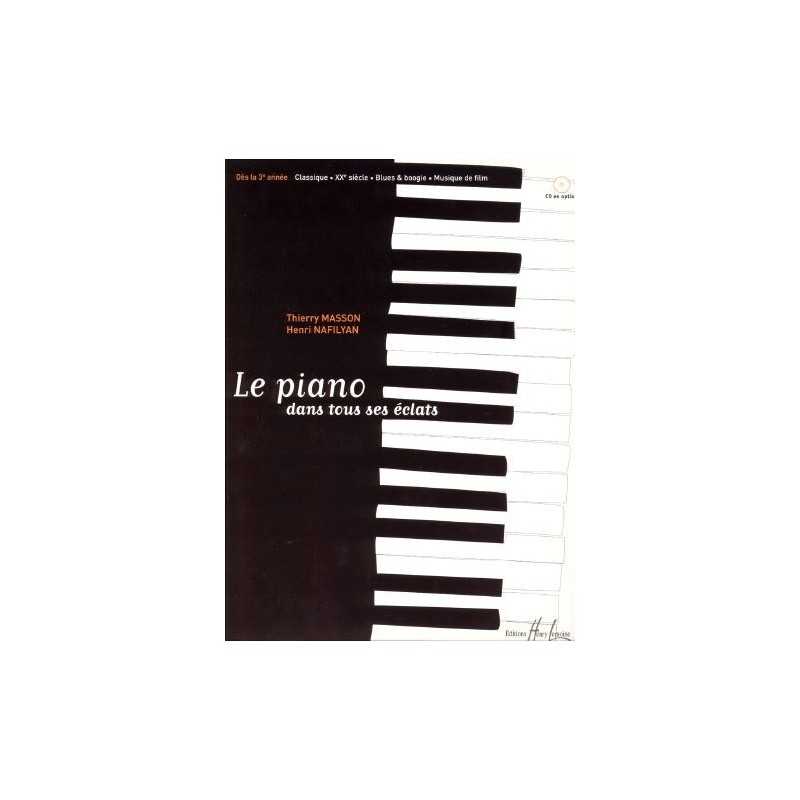 LE PIANO DANS TOUS SES ÉCLATS
