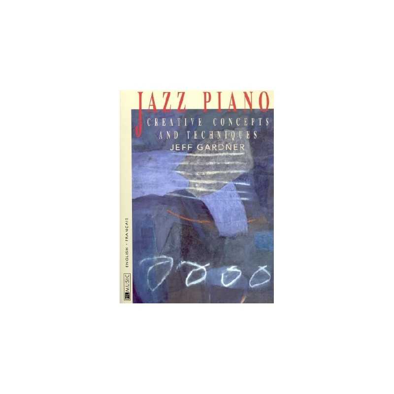 JAZZ PIANO : Techniques d'improvisation