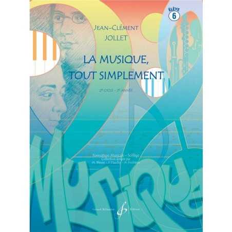 LA MUSIQUE TOUT SIMPLEMENT VOLUME 6 ELEVE
