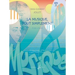 LA MUSIQUE TOUT SIMPLEMENT VOLUME 8 ELEVE