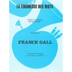 Partition LA TENDRESSE DES MOTS France Gall