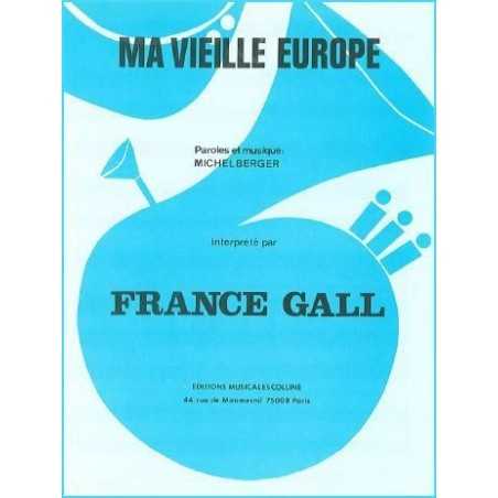 MA VIEILLE EUROPE