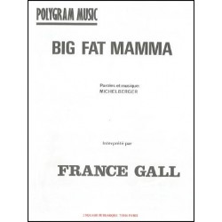 Partition BIG FAT MAMMA France Gall