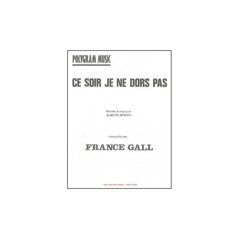 Partition CE SOIR JE NE DORS PAS France Gall