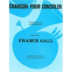 CHANSON POUR CONSOLER