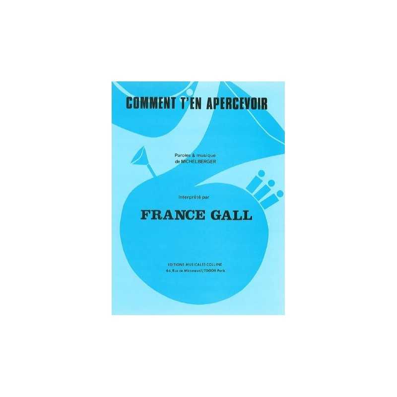 Partition COMMENT T'EN APERCEVOIR France Gall
