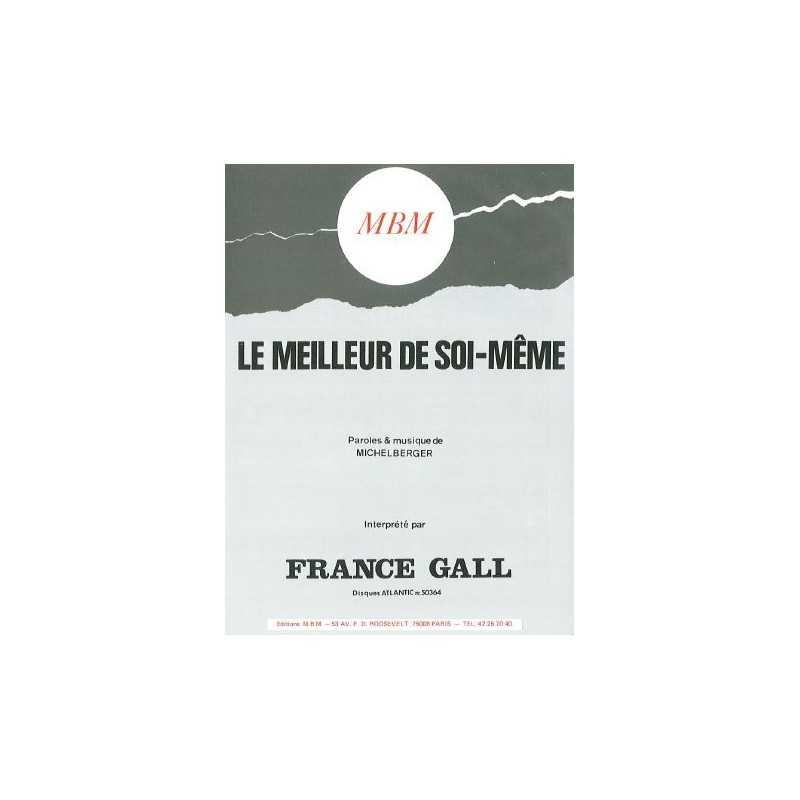Partition LE MEILLEUR DE SOI-MÊME France Gall