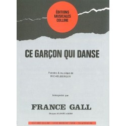Partition CE GARÇON QUI DANSE France Gall