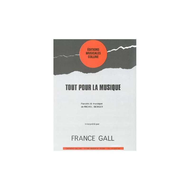 Partition TOUT POUR LA MUSIQUE France Gall