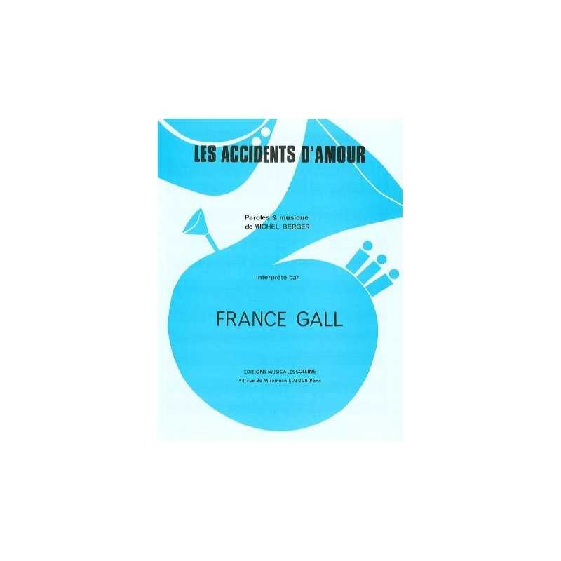Partition LES ACCIDENTS D'AMOUR France Gall