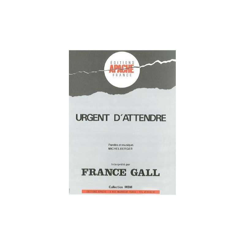 Partition URGENT D'ATTENDRE France Gall