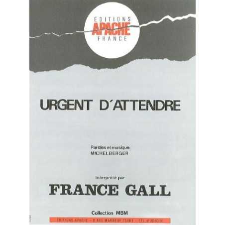 URGENT D'ATTENDRE