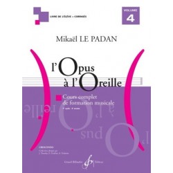 L'OPUS A L'OREILLE VOLUME 4