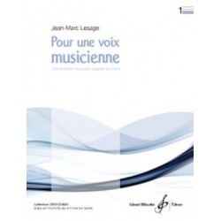 POUR UNE VOIX MUSICIENNE VOLUME 1 