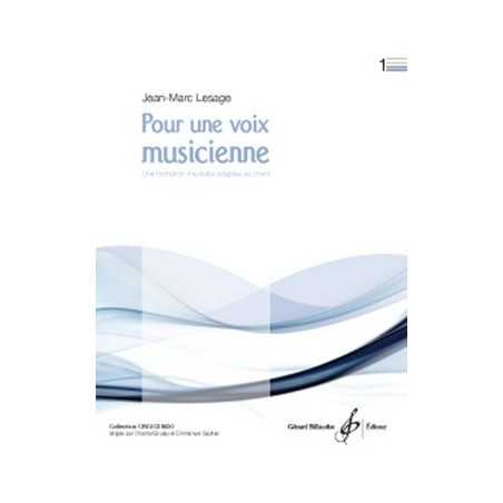 POUR UNE VOIX MUSICIENNE VOLUME 1 
