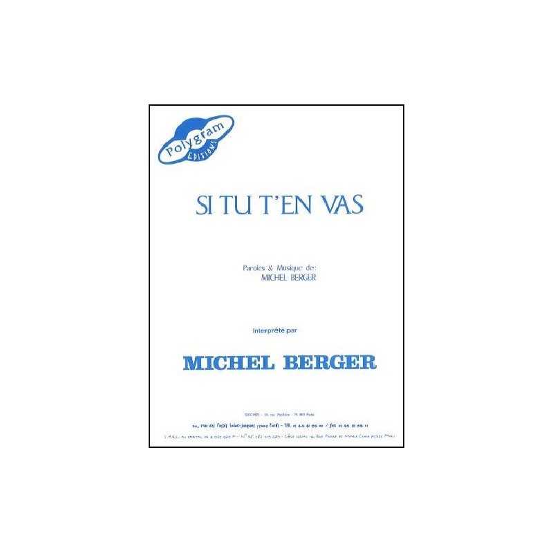 Partition SI TU T'EN VAS Michel Berger