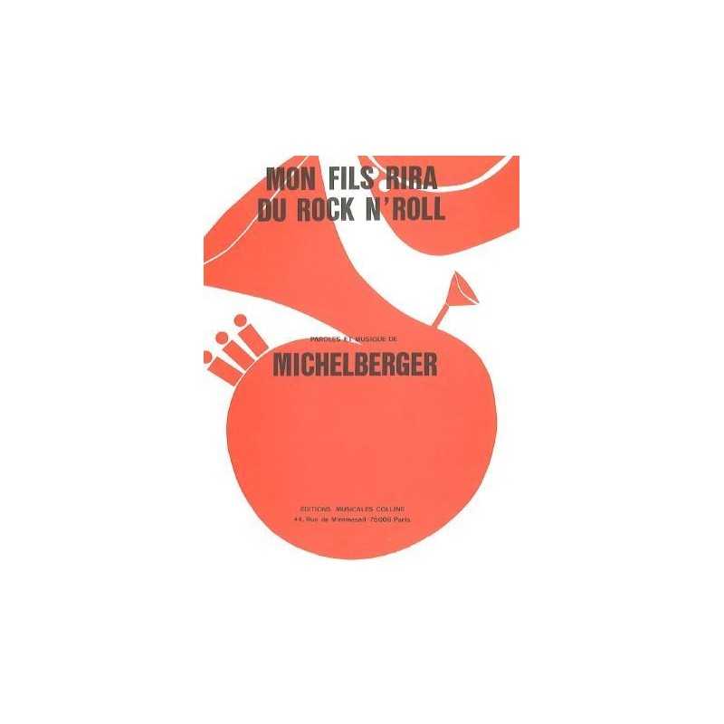 Partition MON FILS RIRA DU ROCK'N'ROLL Michel Berger