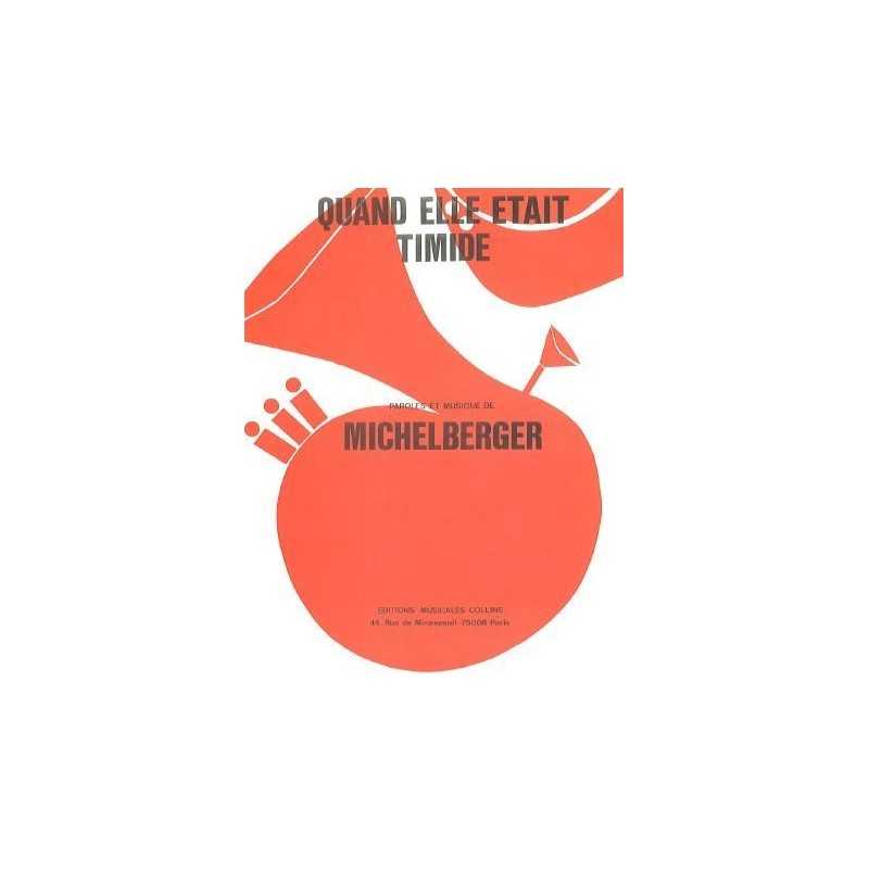 Partition QUAND ELLE ÉTAIT TIMIDE Michel Berger