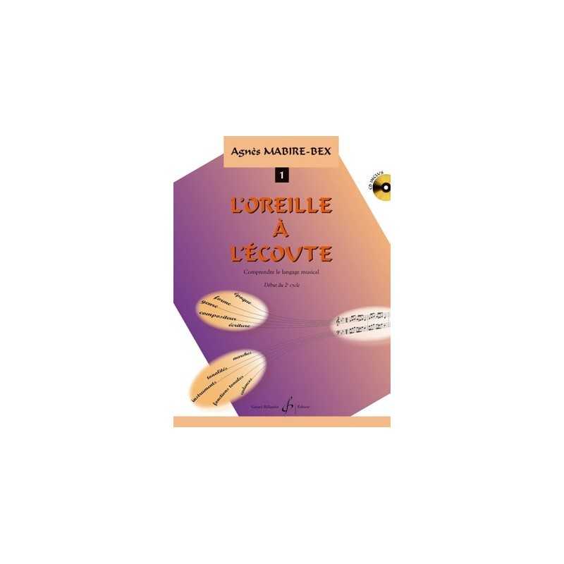 L'OREILLE A L'ECOUTE VOLUME 1 (+CD)
