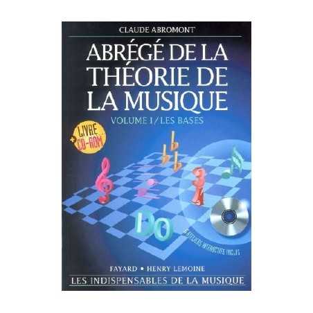 ABRÉGÉ DE LA THÉORIE DE LA MUSIQUE VOL.1 (CD-ROM)
