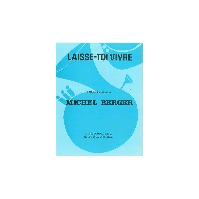 Partition LAISSE-TOI VIVRE Michel Berger