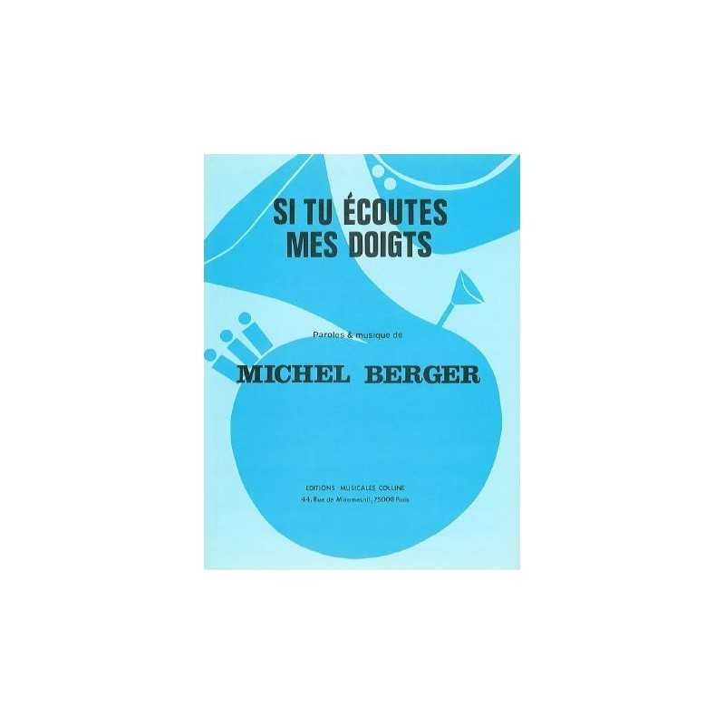 Partition SI TU ÉCOUTES MES DOIGTS Michel Berger