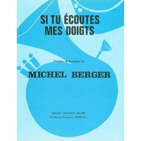 SI TU ÉCOUTES MES DOIGTS