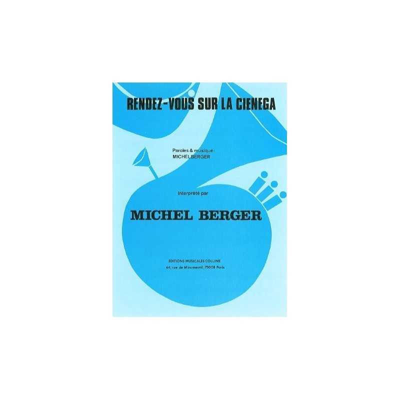 Partition RENDEZ-VOUS SUR LA CIENEGA Michel Berger