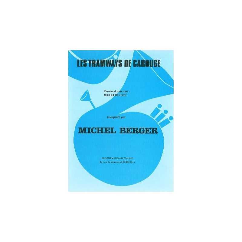 Partition LES TRAMWAYS DE CAROUGE Michel Berger