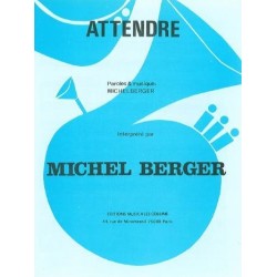 Partition ATTENDRE Michel Berger