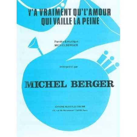 Y'A VRAIMENT QU'L'AMOUR QUI VAILLE LA PEINE