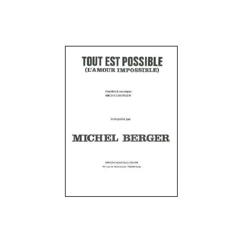 Partition TOUT EST POSSIBLE Michel Berger