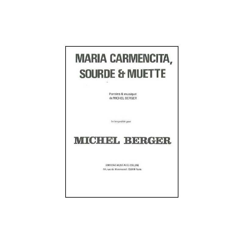 Partition MARIA CARMENCITA SOURDE ET MUETTE Michel Berger