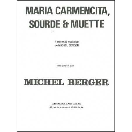 MARIA CARMENCITA, SOURDE ET MUETTE