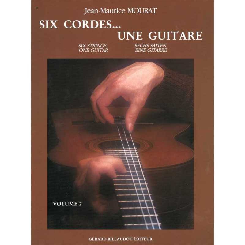 SIX CORDES... UNE GUITARE VOLUME 2