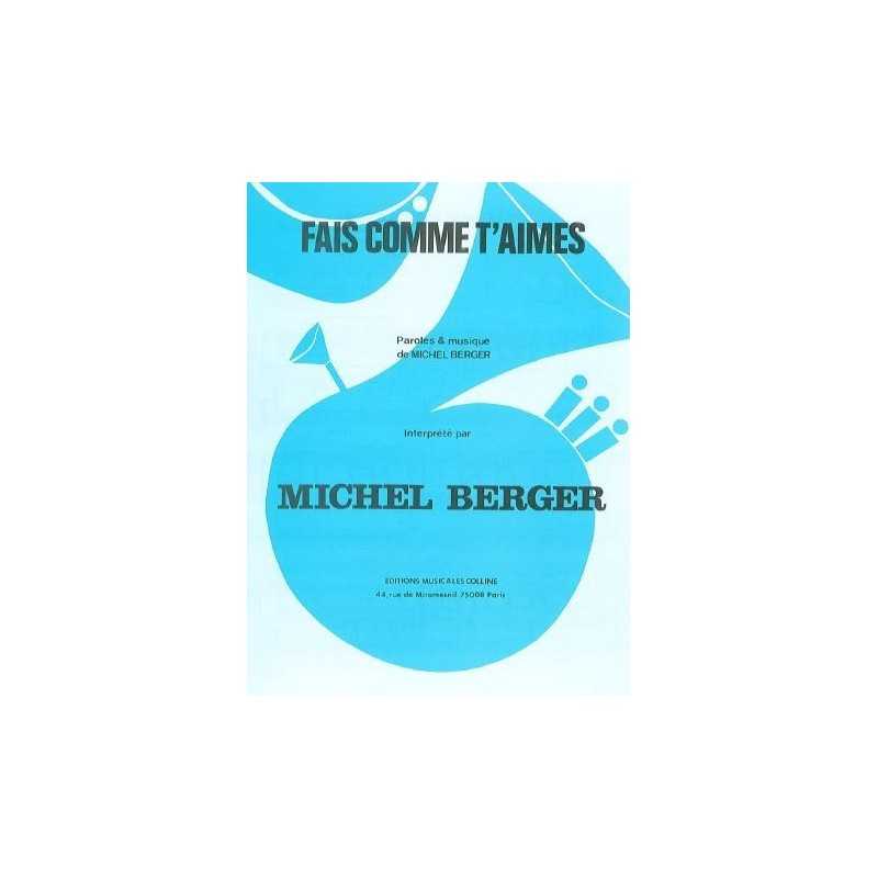 Sheet music FAIS COMME T'AIMES Michel Berger