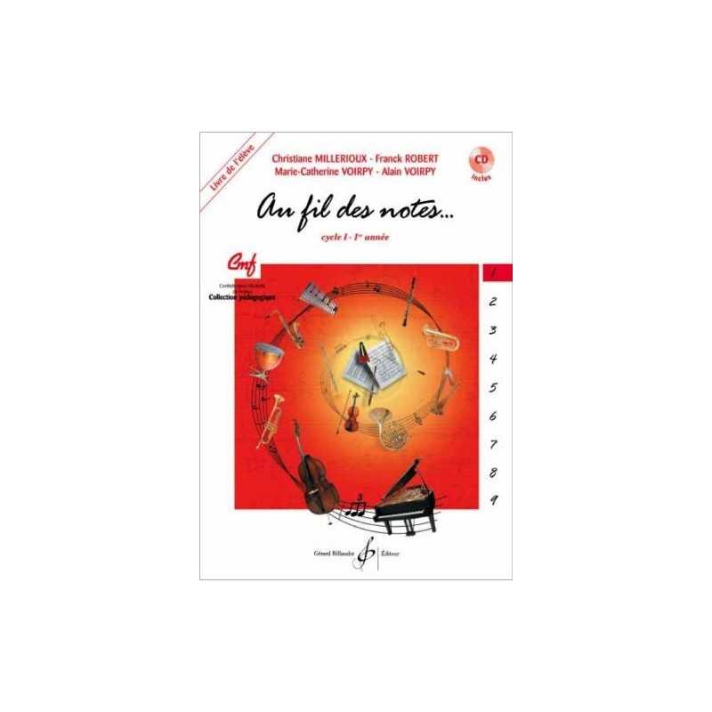 AU FIL DES NOTES 1er cycle 1ère année