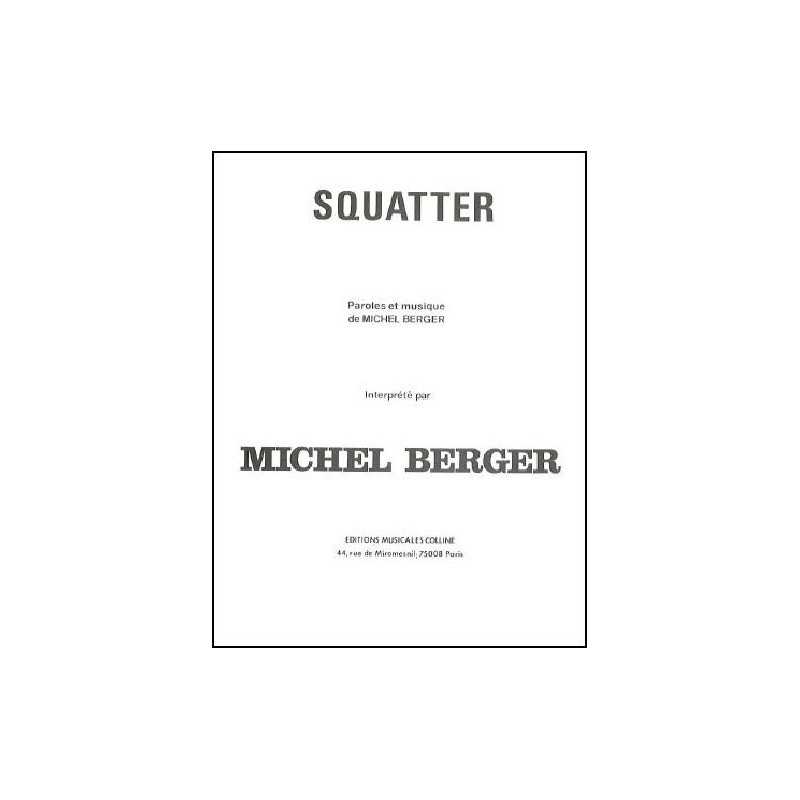 Partition SQUATTER Michel Berger