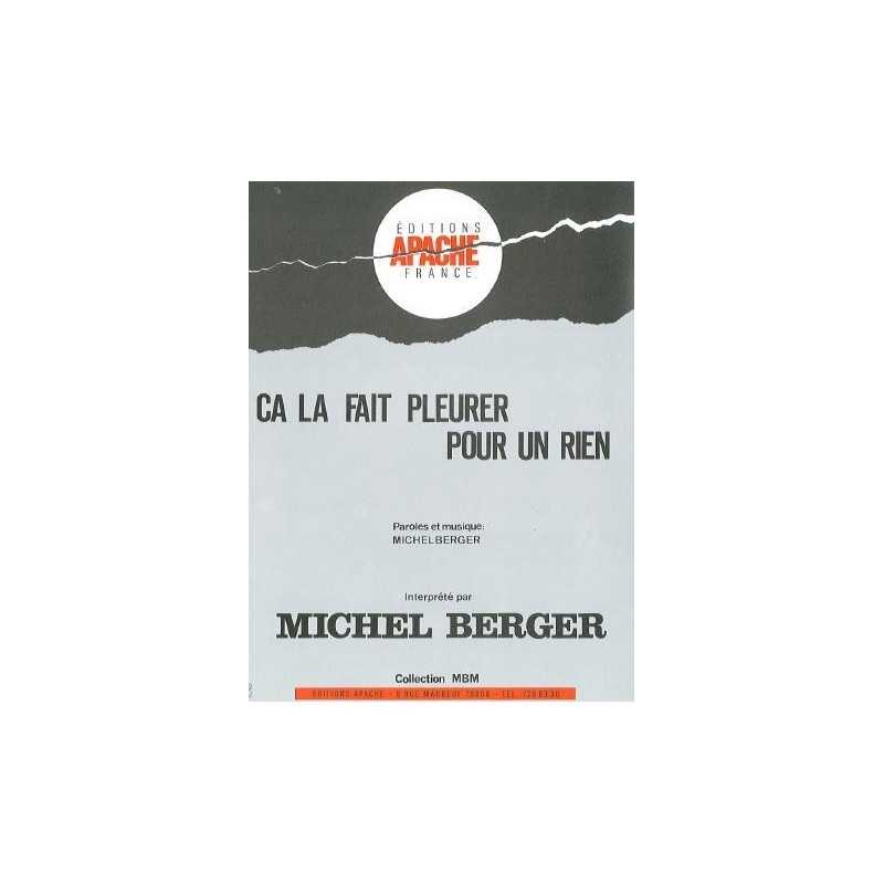 Partition ÇA LA FAIT PLEURER POUR UN RIEN Michel Berger